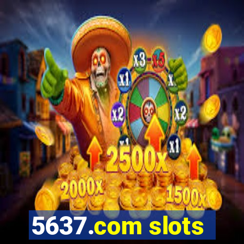 5637.com slots